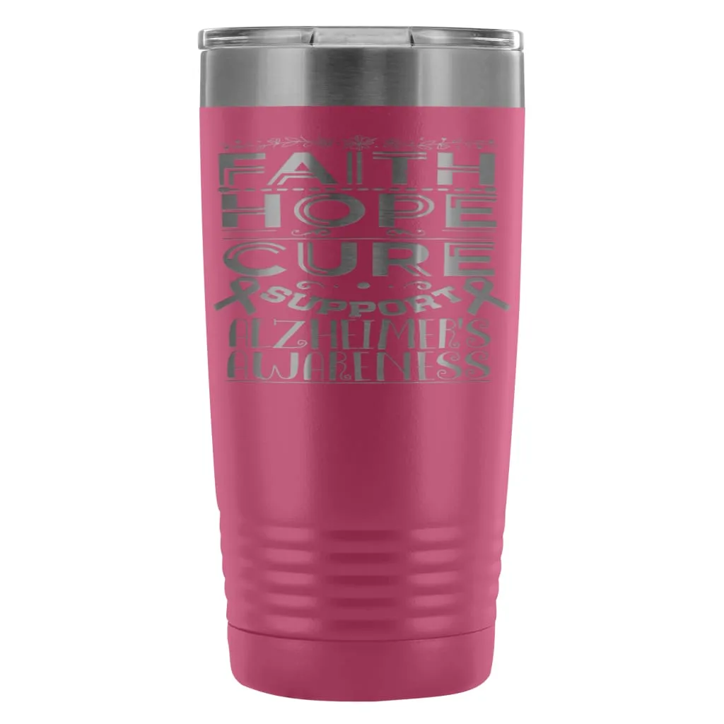 Alzheimers Awareness Travel Mug Faith Hope Cure 20oz Stainless Steel Tumbler