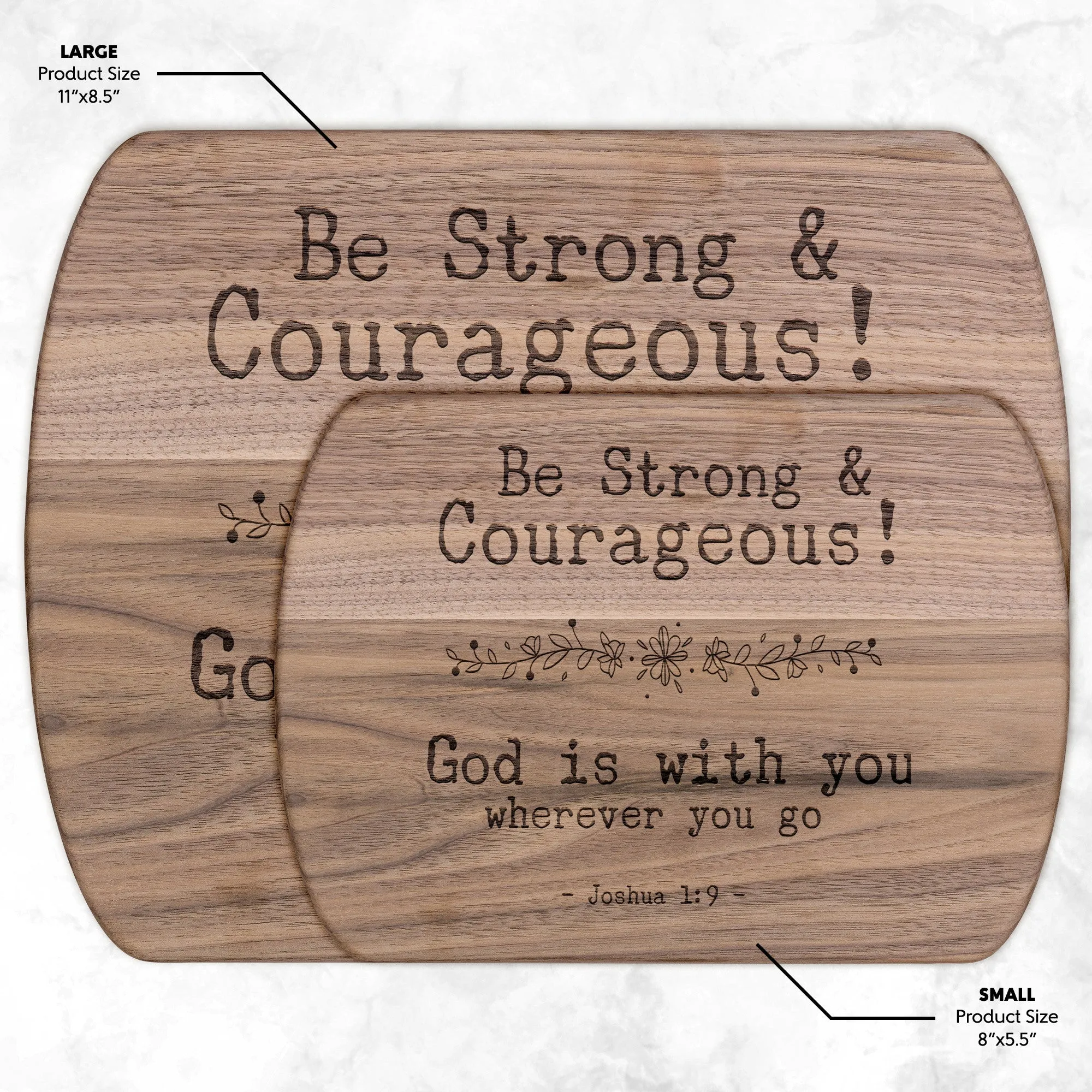 Bible Verse Hardwood Oval Cutting Board - Be Strong & Courageous ~Joshua 1:9~ Design 7