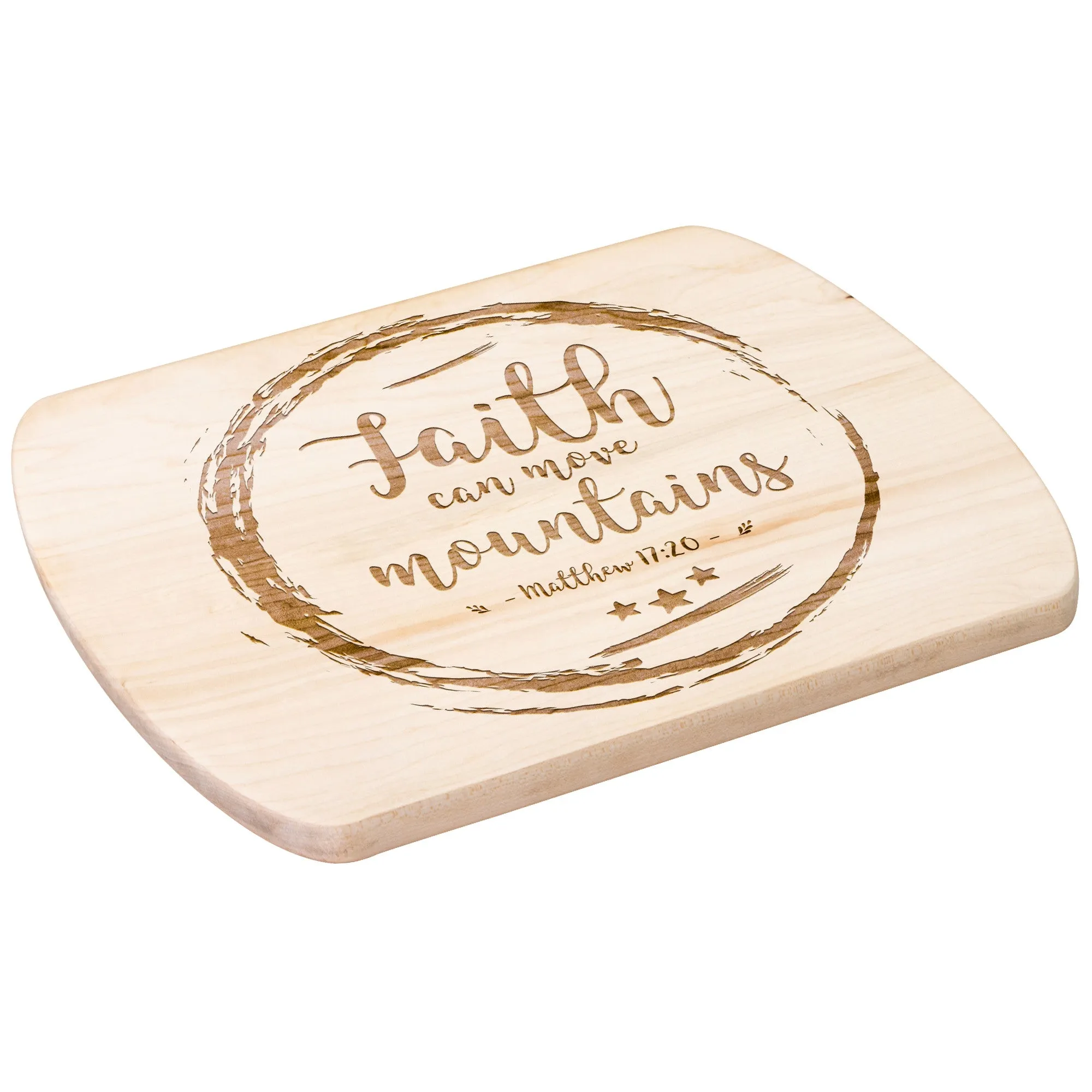 Bible Verse Hardwood Oval Cutting Board - Faith Can Move Mountains ~Matthew 17:20~ Design 12