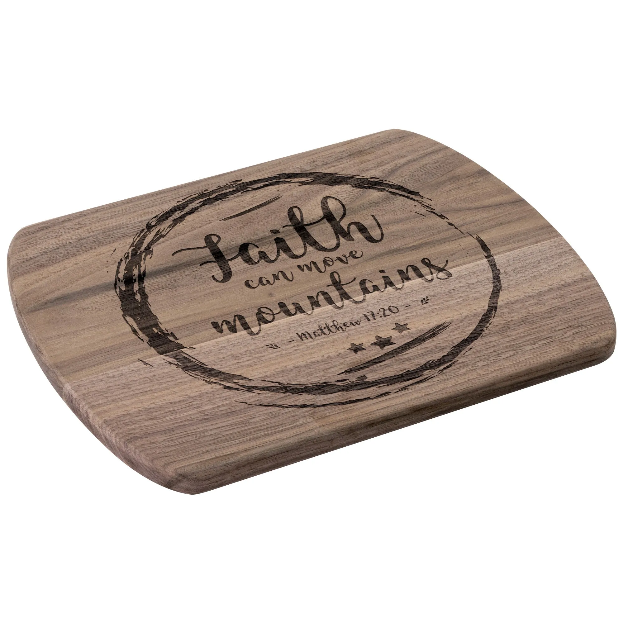 Bible Verse Hardwood Oval Cutting Board - Faith Can Move Mountains ~Matthew 17:20~ Design 12