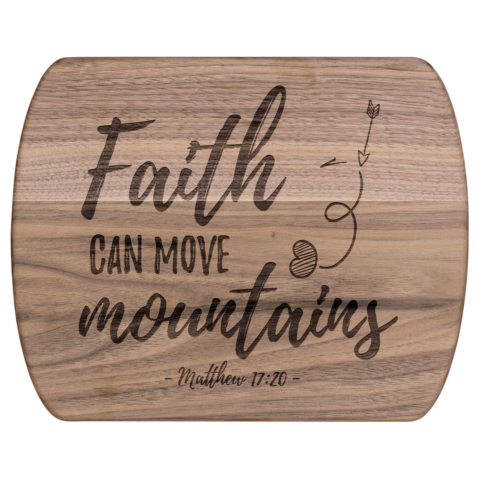 Bible Verse Hardwood Oval Cutting Board - Faith Can Move Mountains ~Matthew 17:20~ Design 5