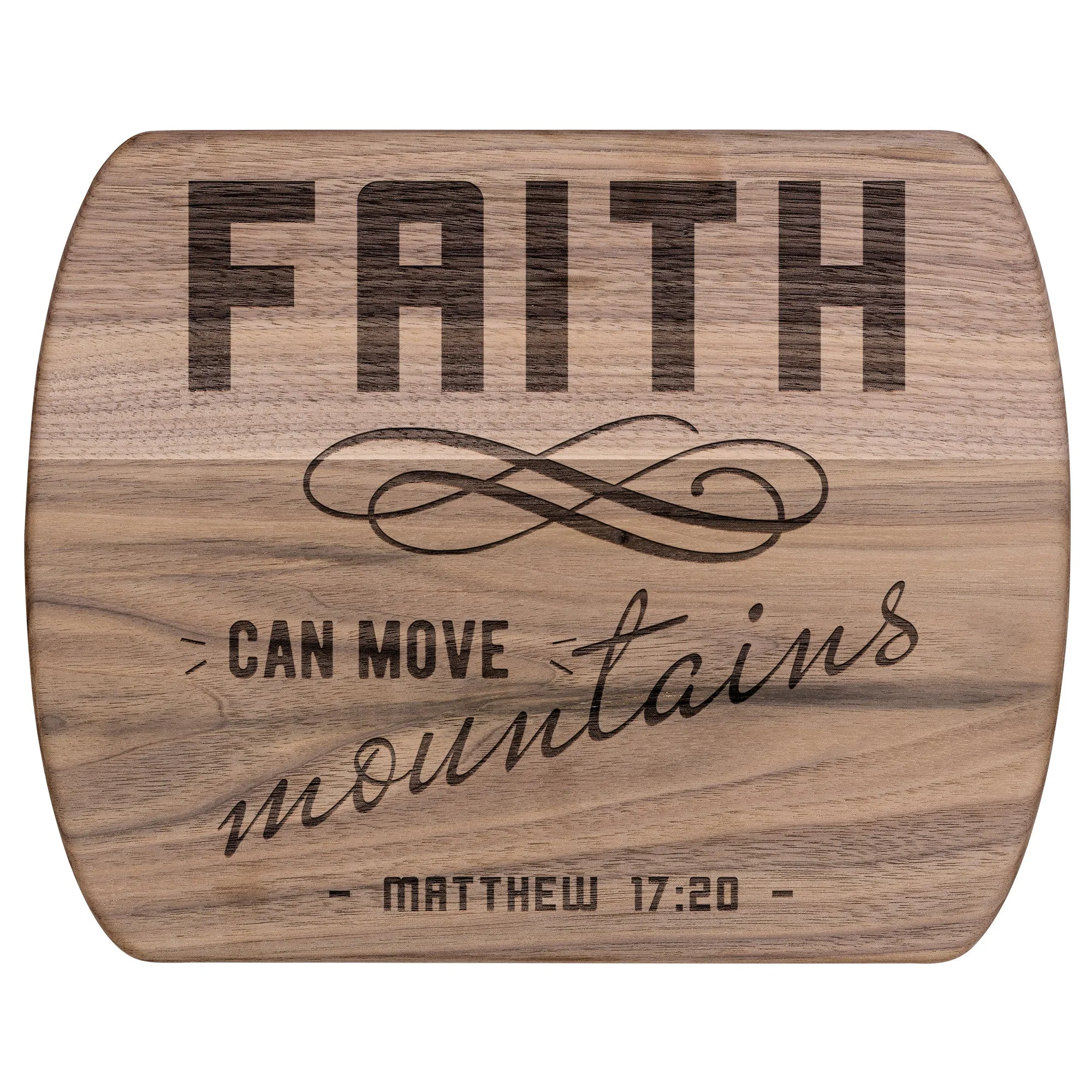 Bible Verse Hardwood Oval Cutting Board - Faith Can Move Mountains ~Matthew 17:20~ Design 8