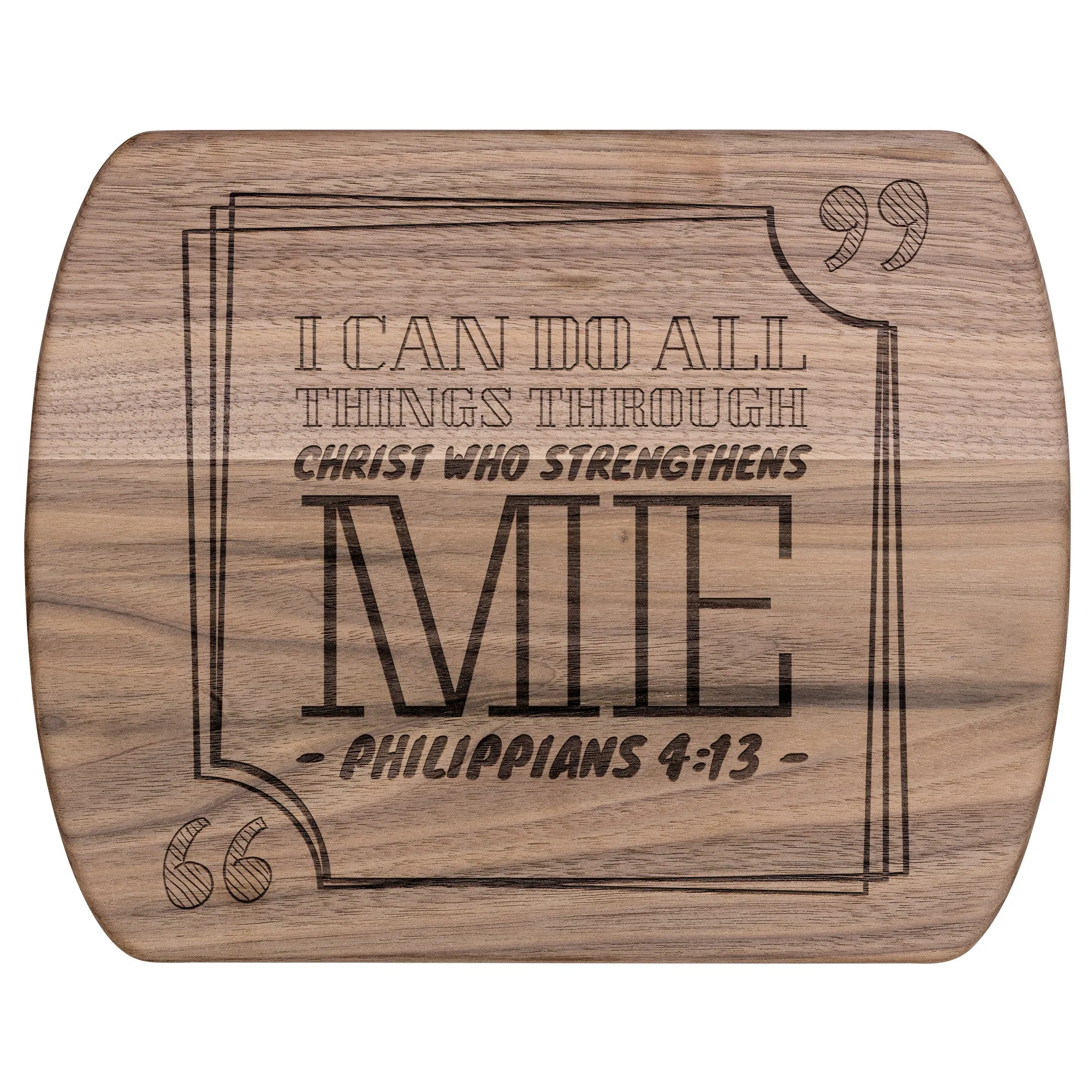 Bible Verse Hardwood Oval Cutting Board - I Can Do All Things Through Christ ~Philippians 4-13~ Design 13