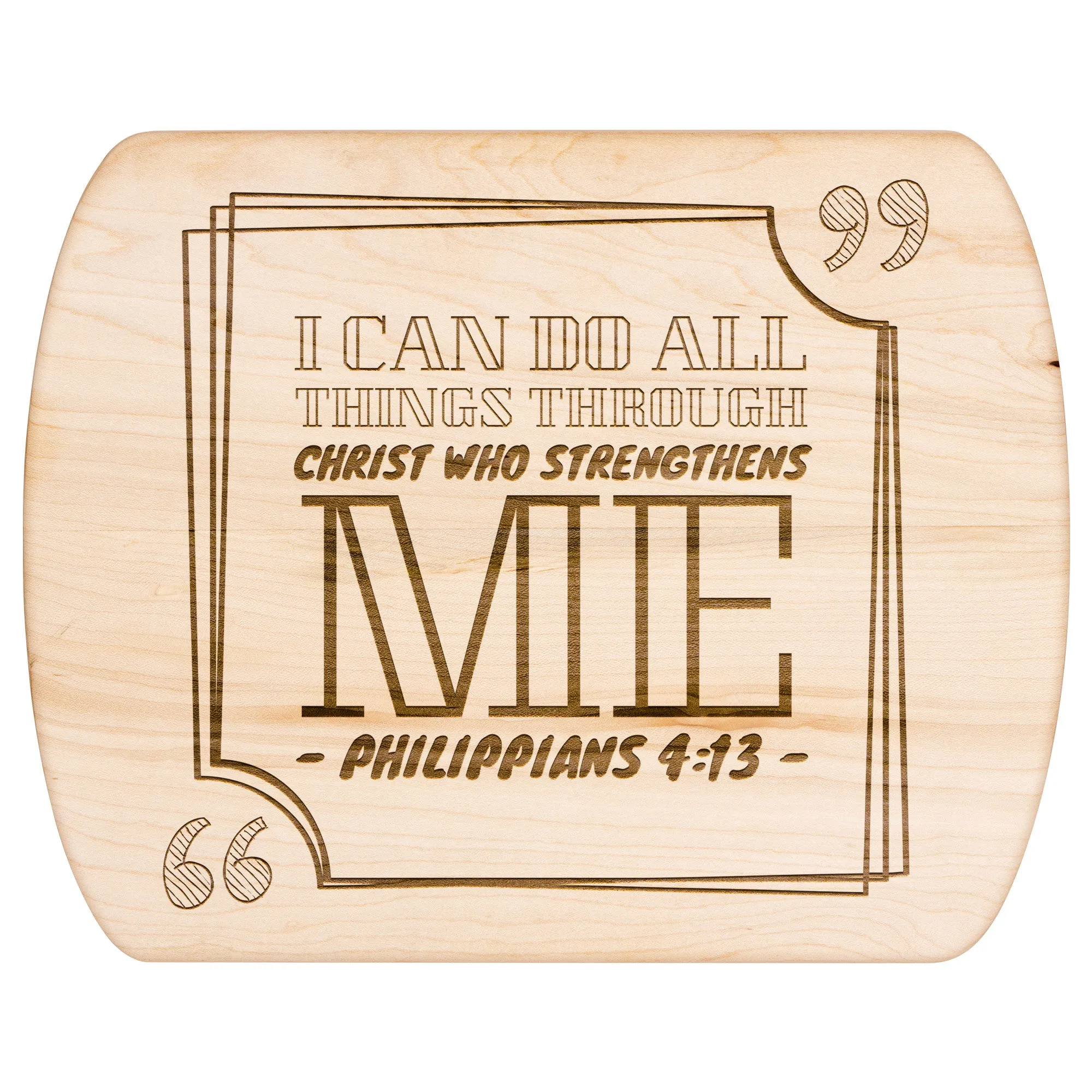 Bible Verse Hardwood Oval Cutting Board - I Can Do All Things Through Christ ~Philippians 4-13~ Design 13