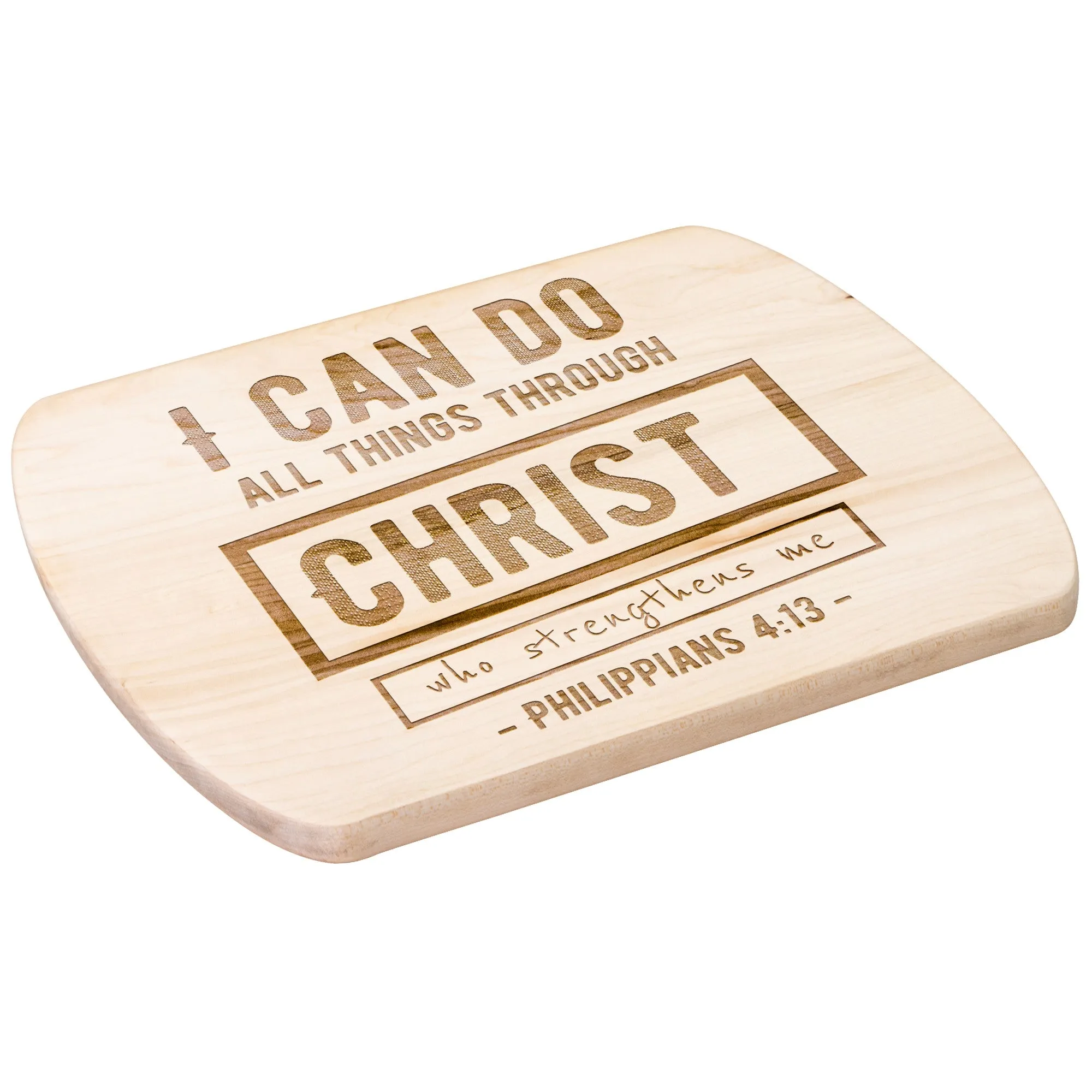 Bible Verse Hardwood Oval Cutting Board - I Can Do All Things Through Christ ~Philippians 4-13~ Design 6