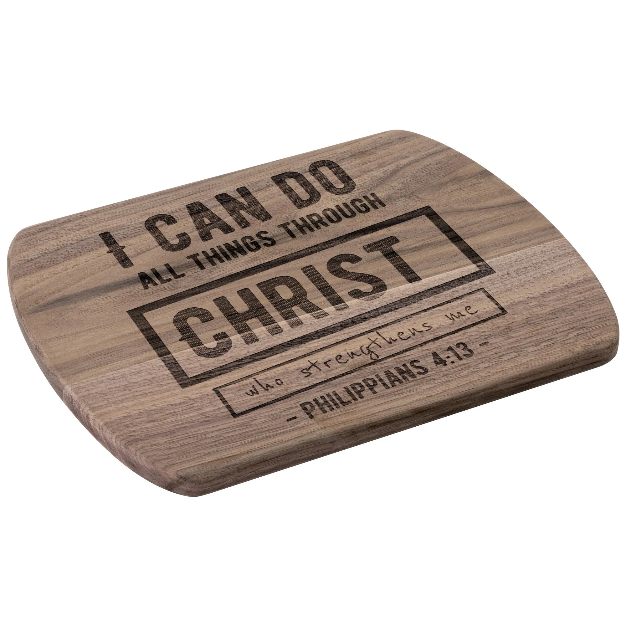 Bible Verse Hardwood Oval Cutting Board - I Can Do All Things Through Christ ~Philippians 4-13~ Design 6