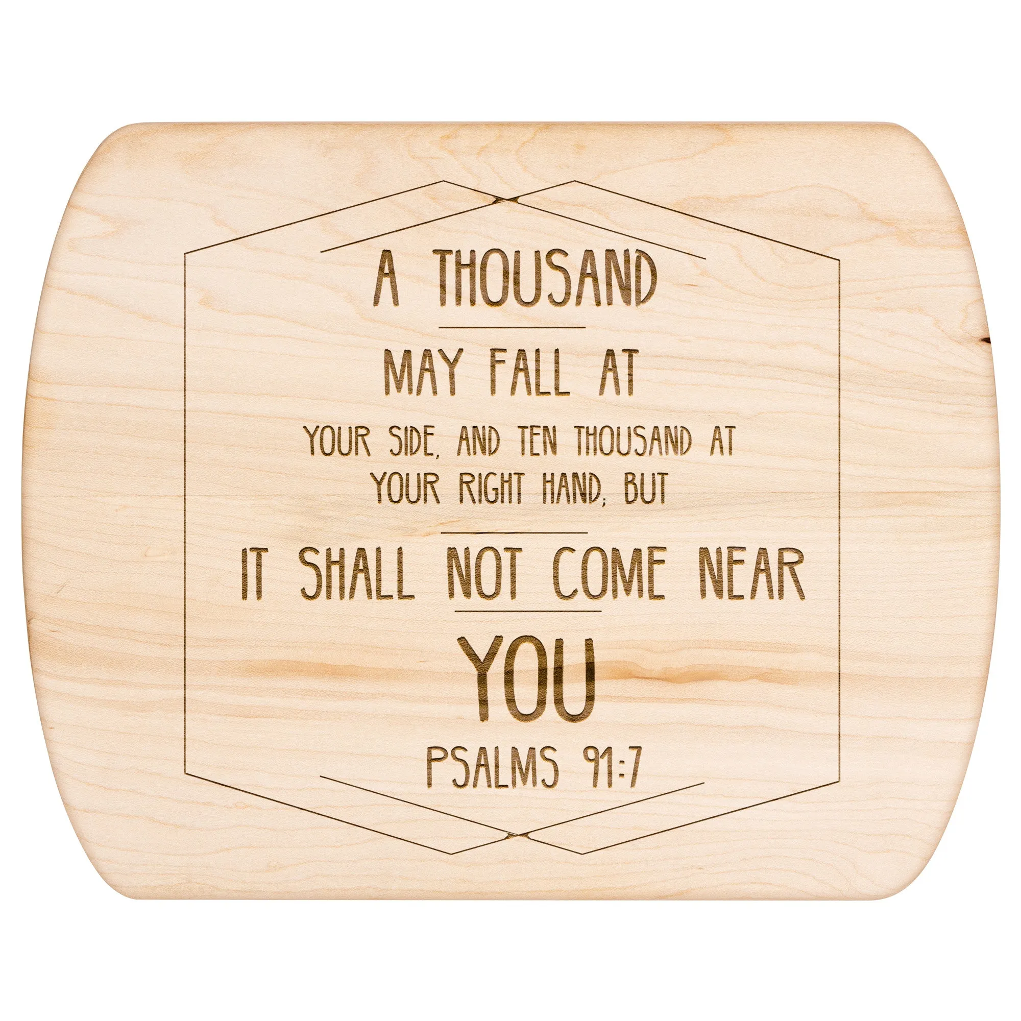 Bible Verse Hardwood Oval Cutting Board - It Shall Not Come Near You ~Psalm 91:7~ Design 2