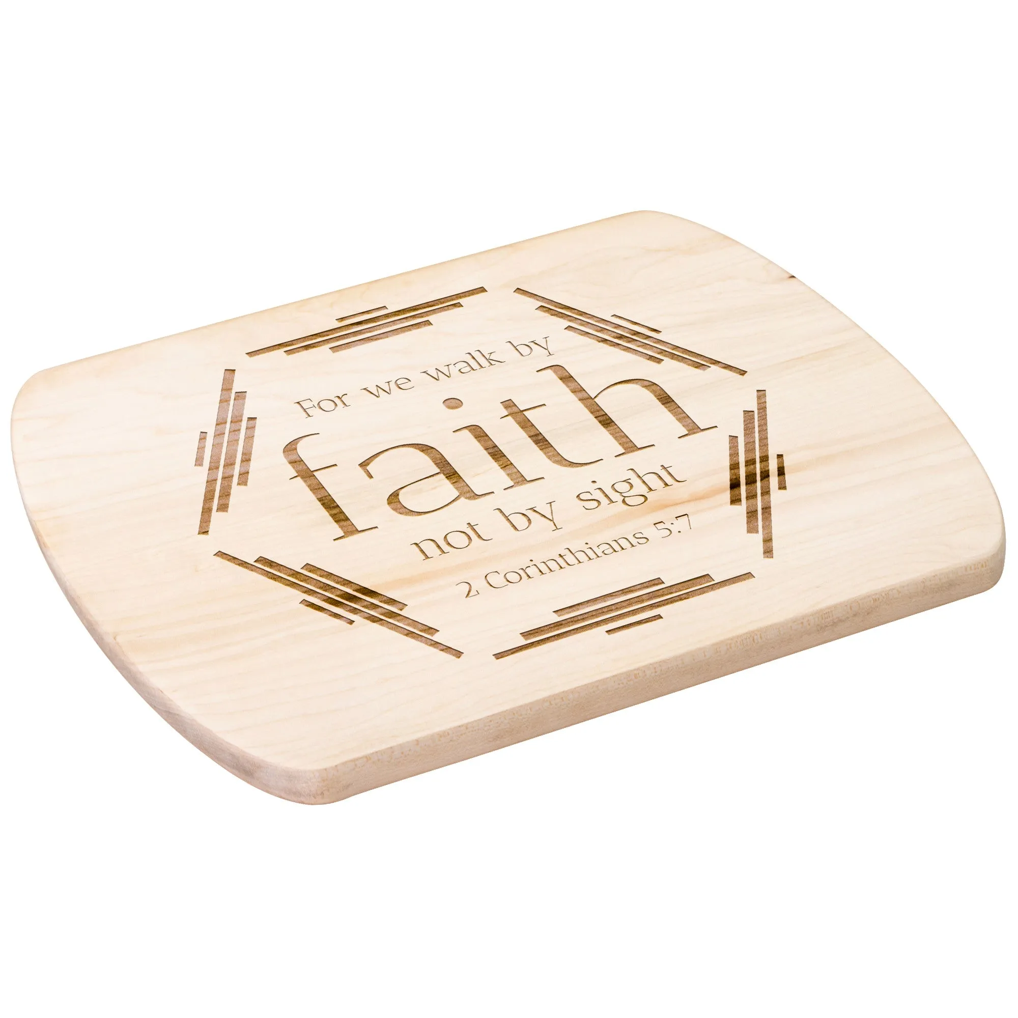 Bible Verse Hardwood Oval Cutting Board - Walk By Faith ~2 Corinthians 5-7~ Design 4