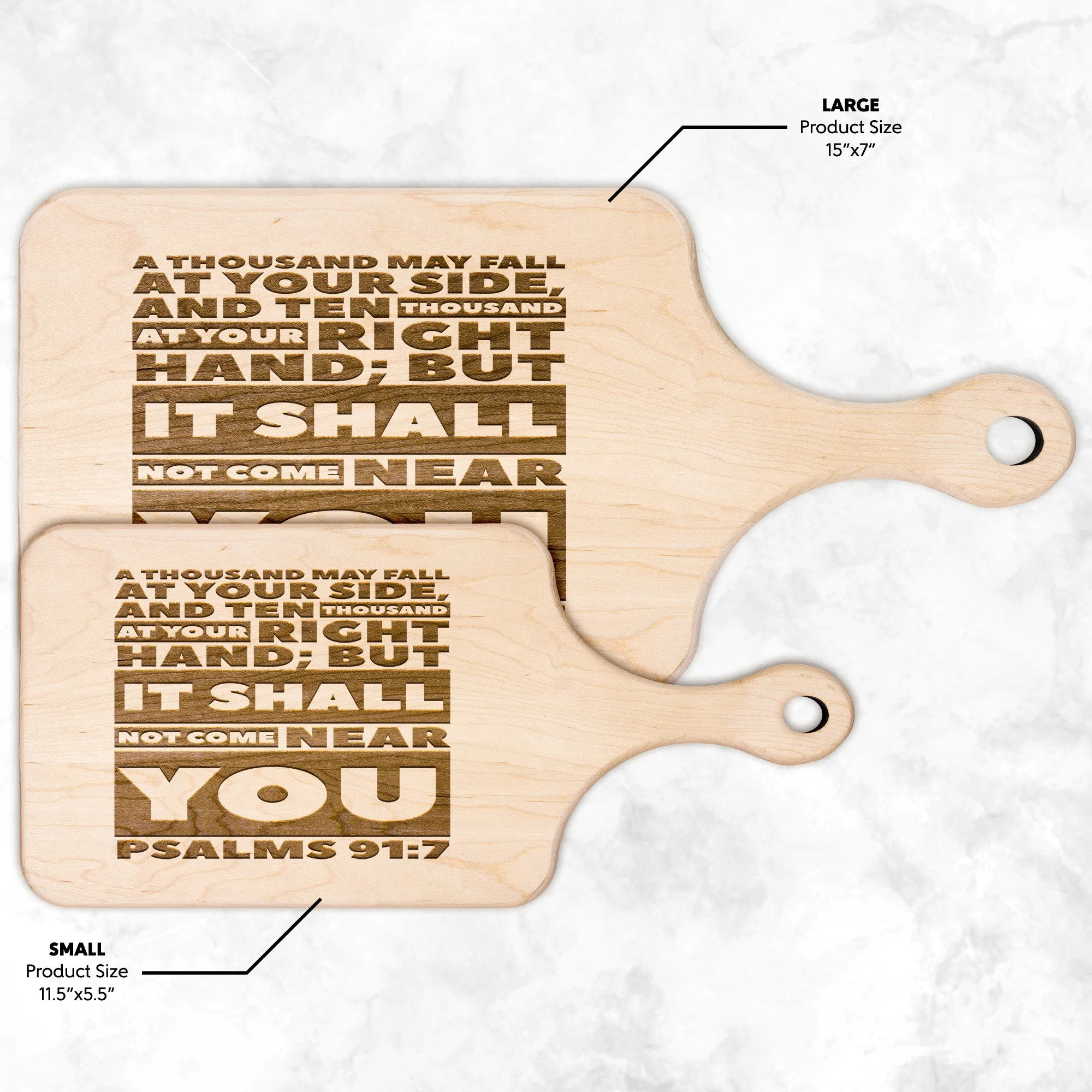 Bible Verse Hardwood Paddle Cutting Board - It Shall Not Come Near You ~Psalm 91:7~ Design 1