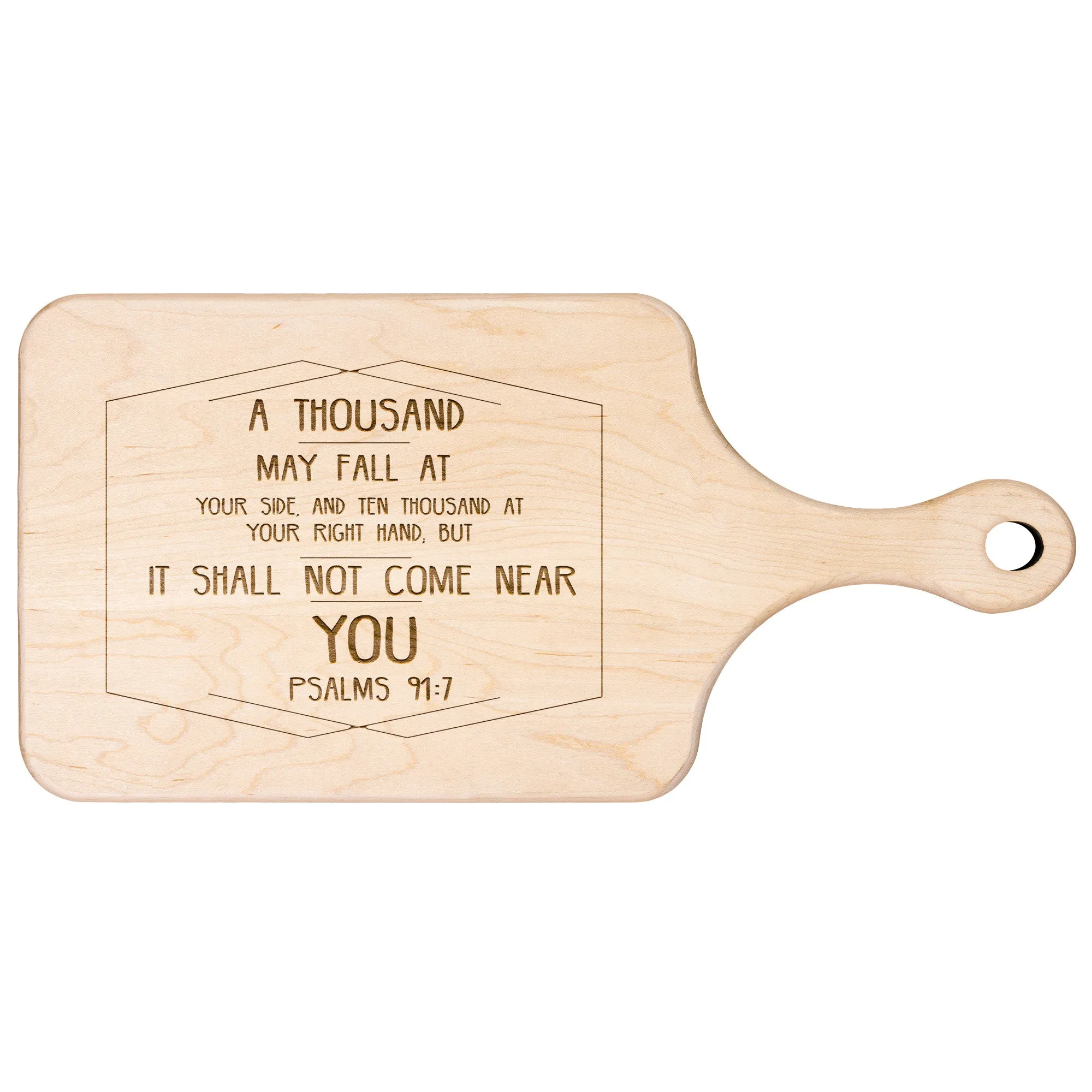 Bible Verse Hardwood Paddle Cutting Board - It Shall Not Come Near You ~Psalm 91:7~ Design 2