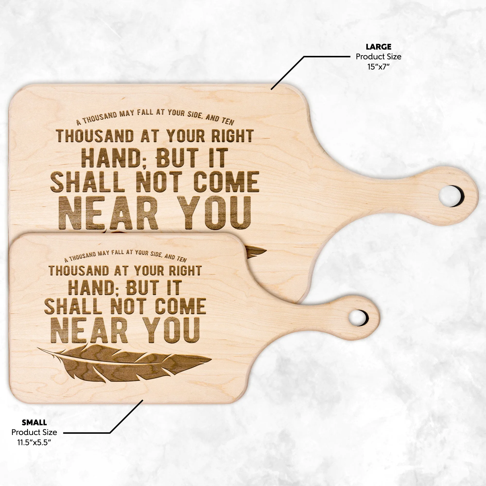 Bible Verse Hardwood Paddle Cutting Board - It Shall Not Come Near You ~Psalm 91:7~ Design 4