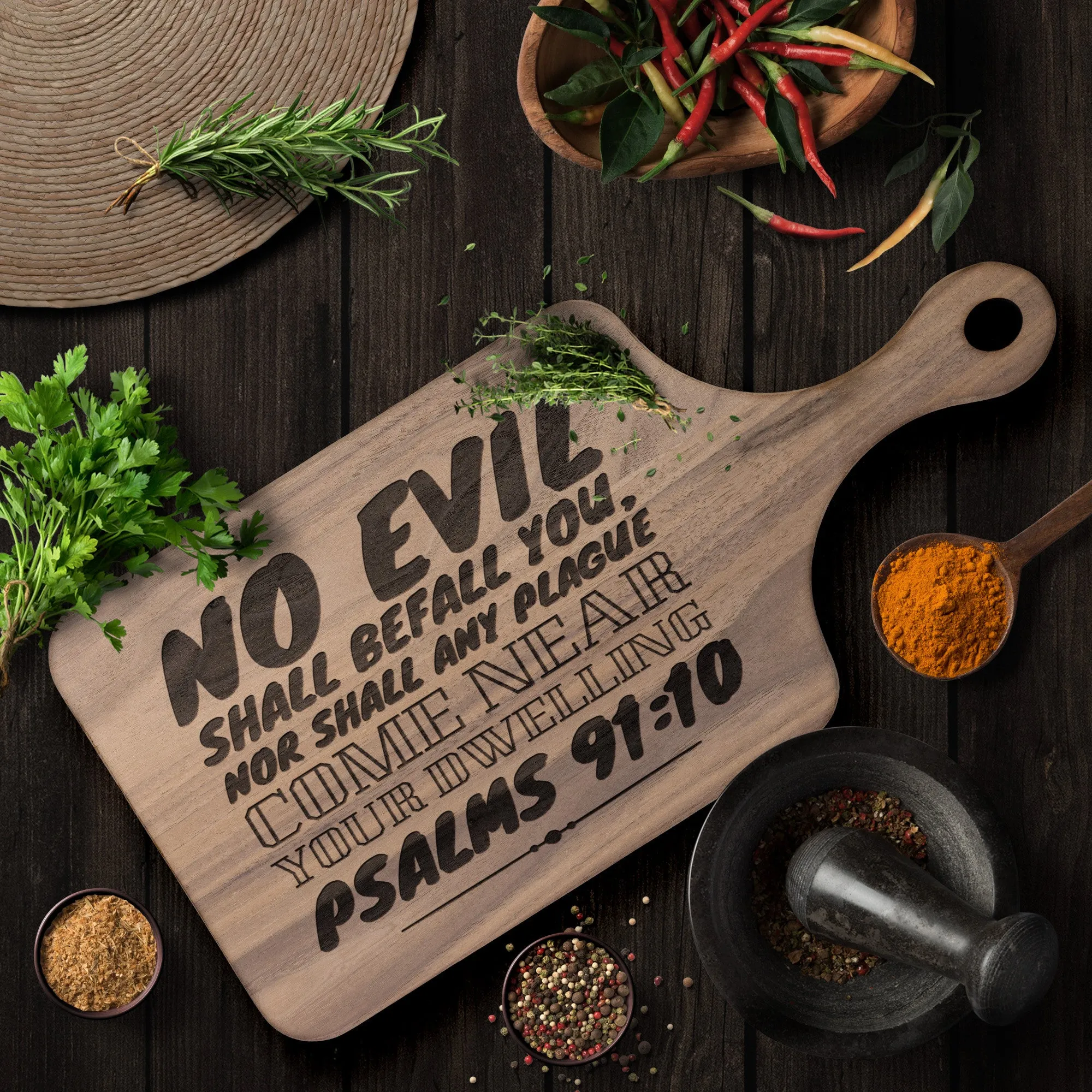 Bible Verse Hardwood Paddle Cutting Board - No Evil Shall Befall You ~Psalm 91:10~ Design 7