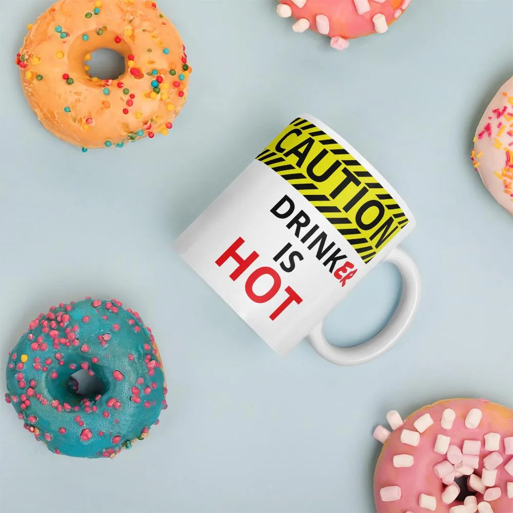 Drinker is Hot Coffee Mug