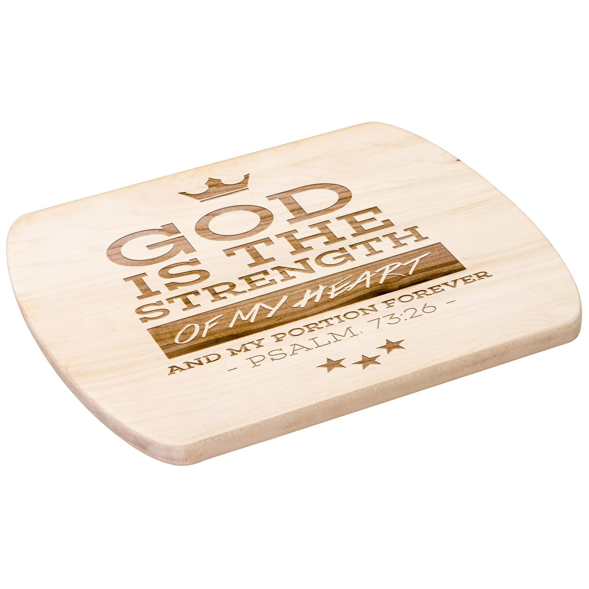 Products Bible Verse Hardwood Oval Cutting Board - God Is The Strength Of My Heart ~Psalm 73:26~ Design 8