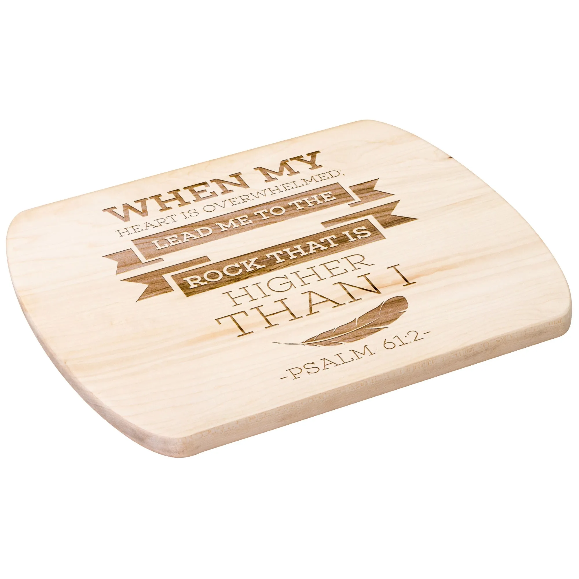 Products Bible Verse Hardwood Oval Cutting Board - Lead Me To The Rock ~Psalm 61:2~ Design 13