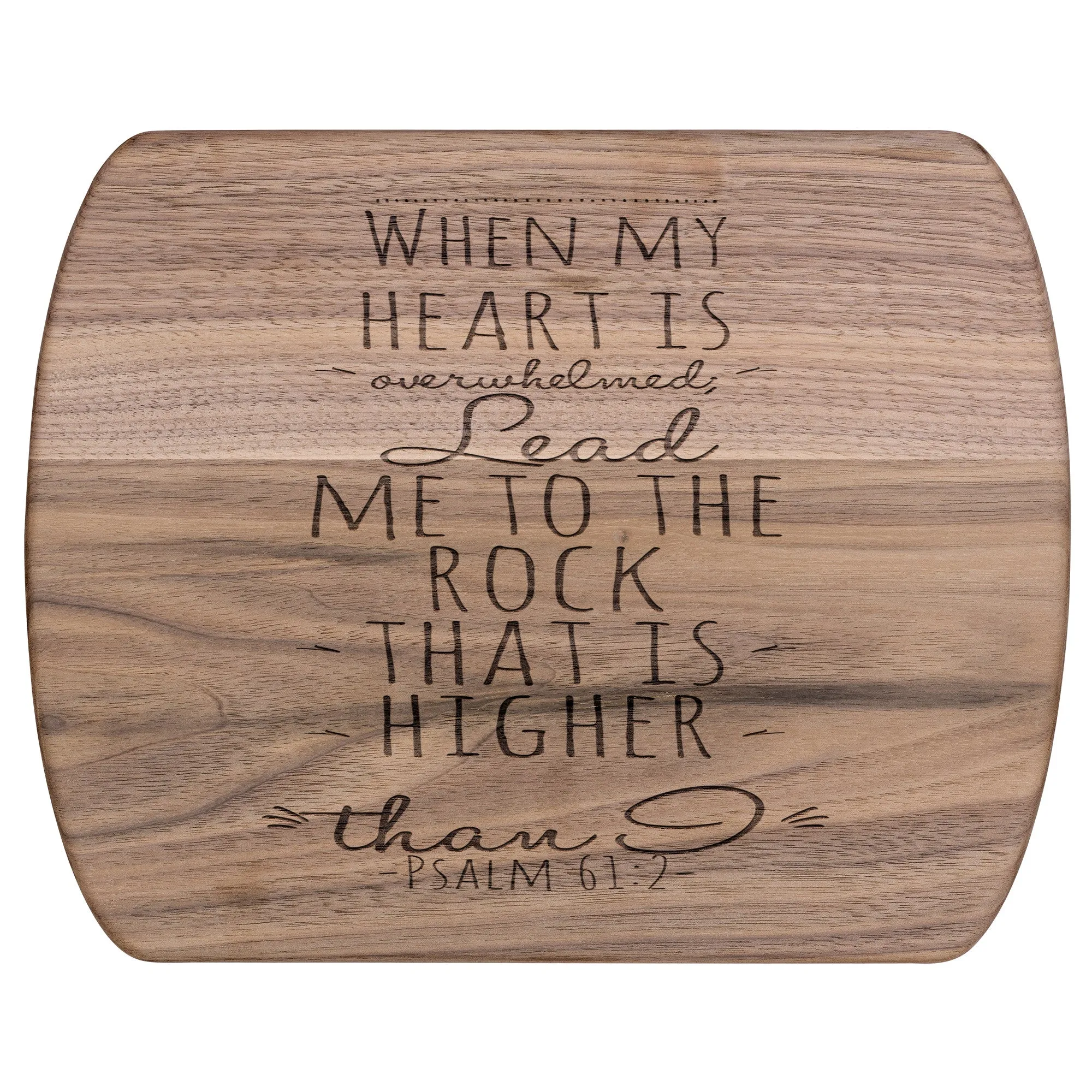 Products Bible Verse Hardwood Oval Cutting Board - Lead Me To The Rock ~Psalm 61:2~ Design 2