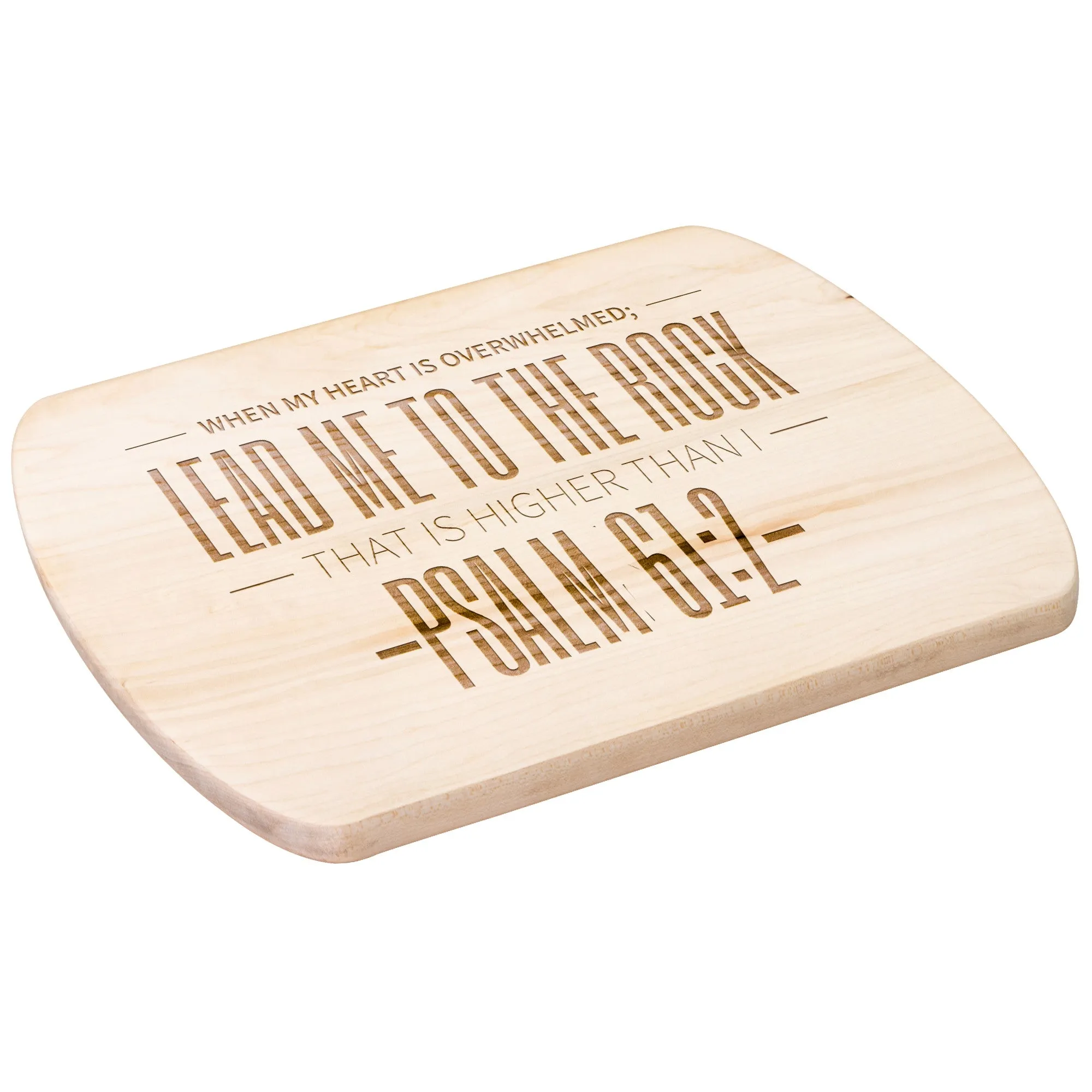 Products Bible Verse Hardwood Oval Cutting Board - Lead Me To The Rock ~Psalm 61:2~ Design 4