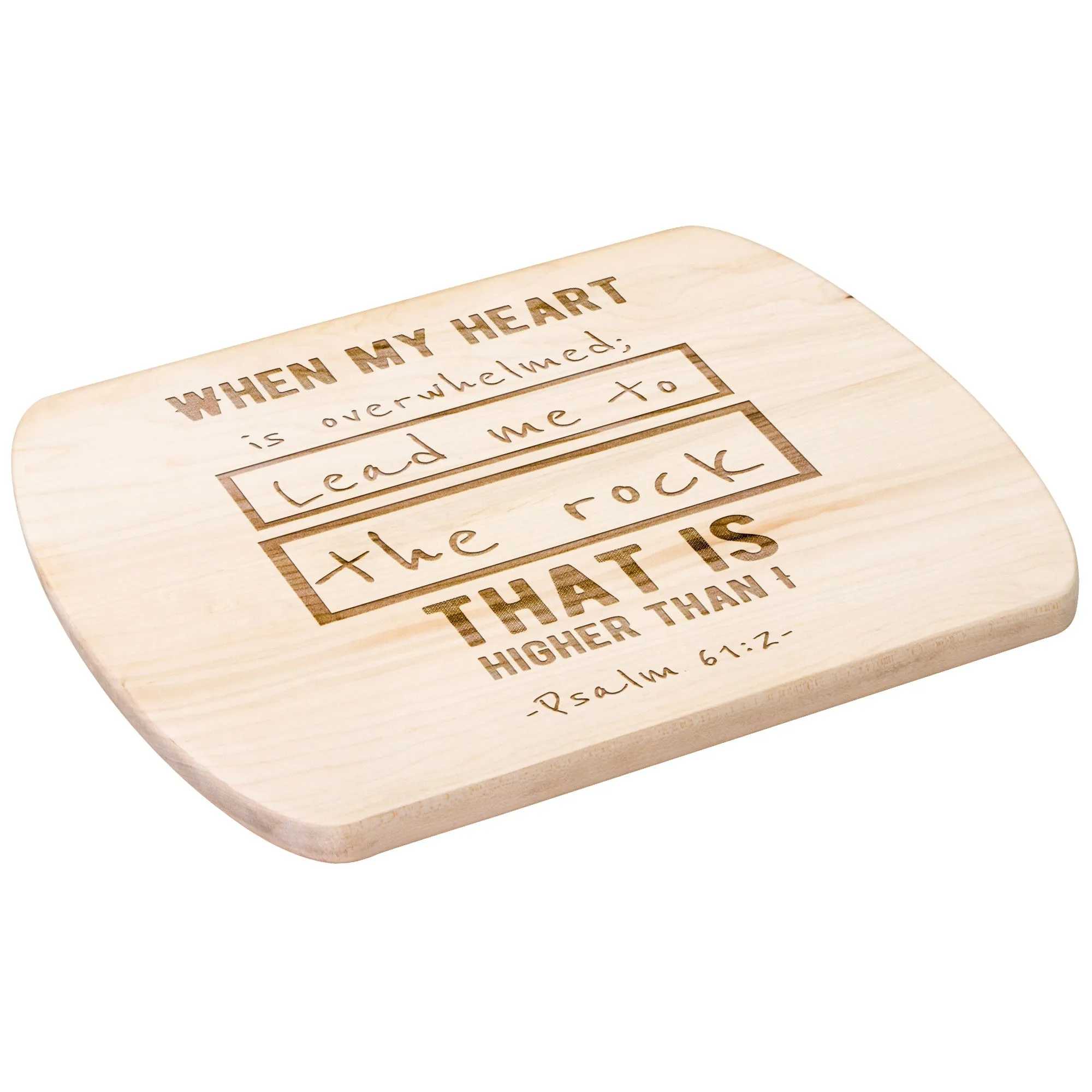 Products Bible Verse Hardwood Oval Cutting Board - Lead Me To The Rock ~Psalm 61:2~ Design 5