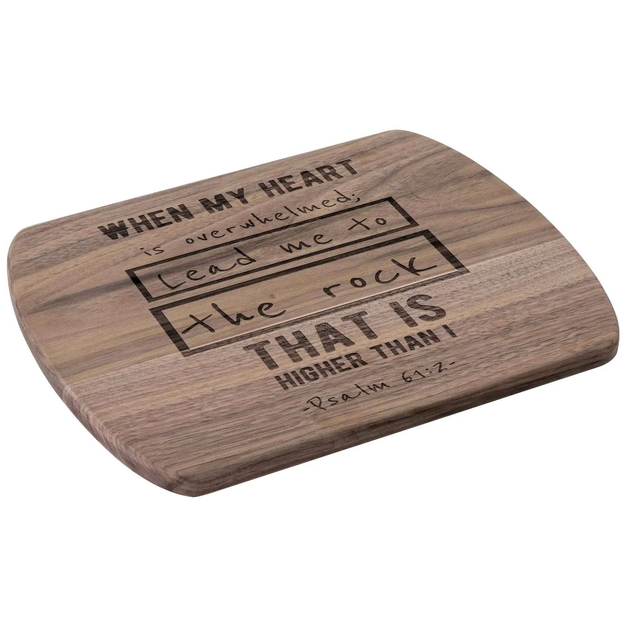 Products Bible Verse Hardwood Oval Cutting Board - Lead Me To The Rock ~Psalm 61:2~ Design 5