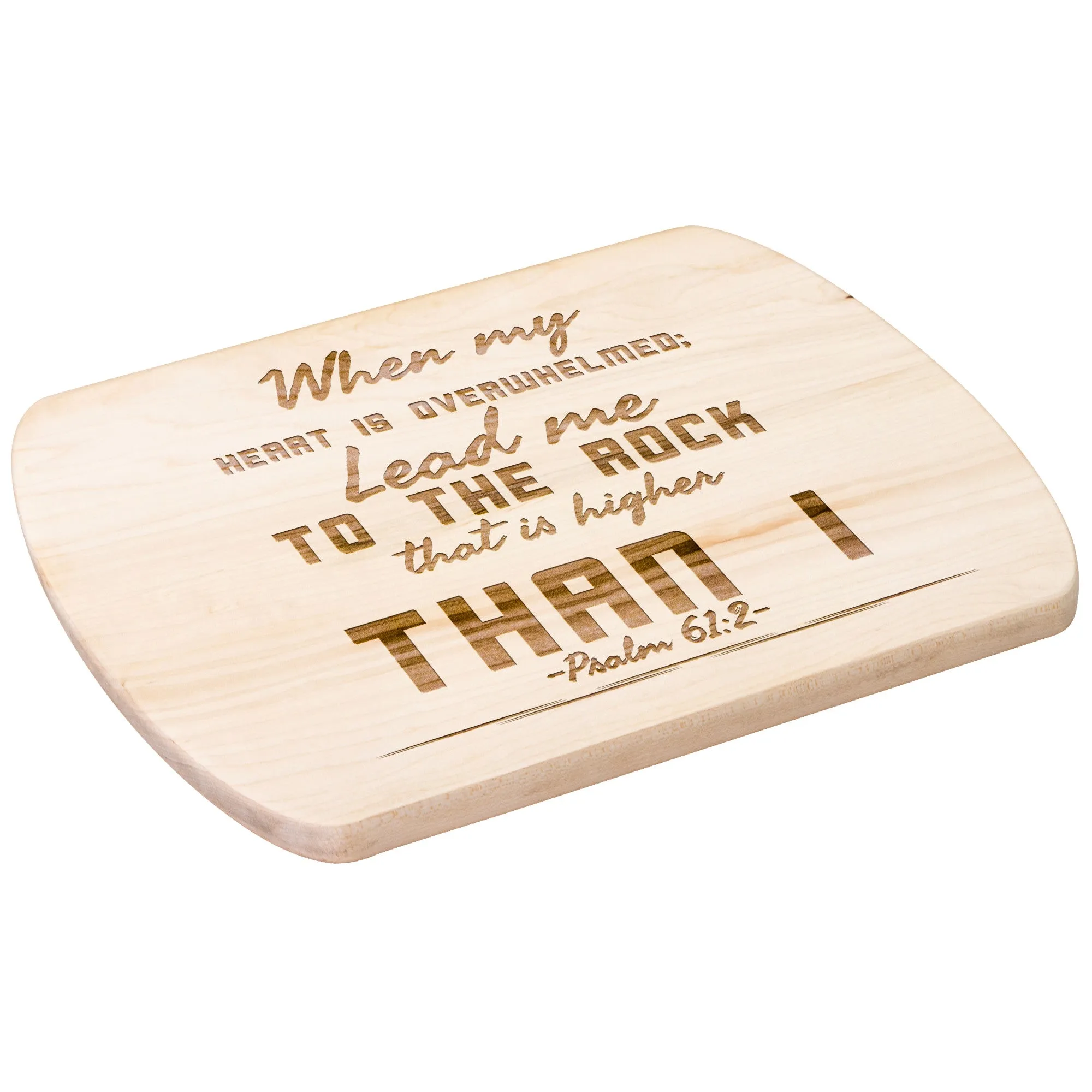 Products Bible Verse Hardwood Oval Cutting Board - Lead Me To The Rock ~Psalm 61:2~ Design 6