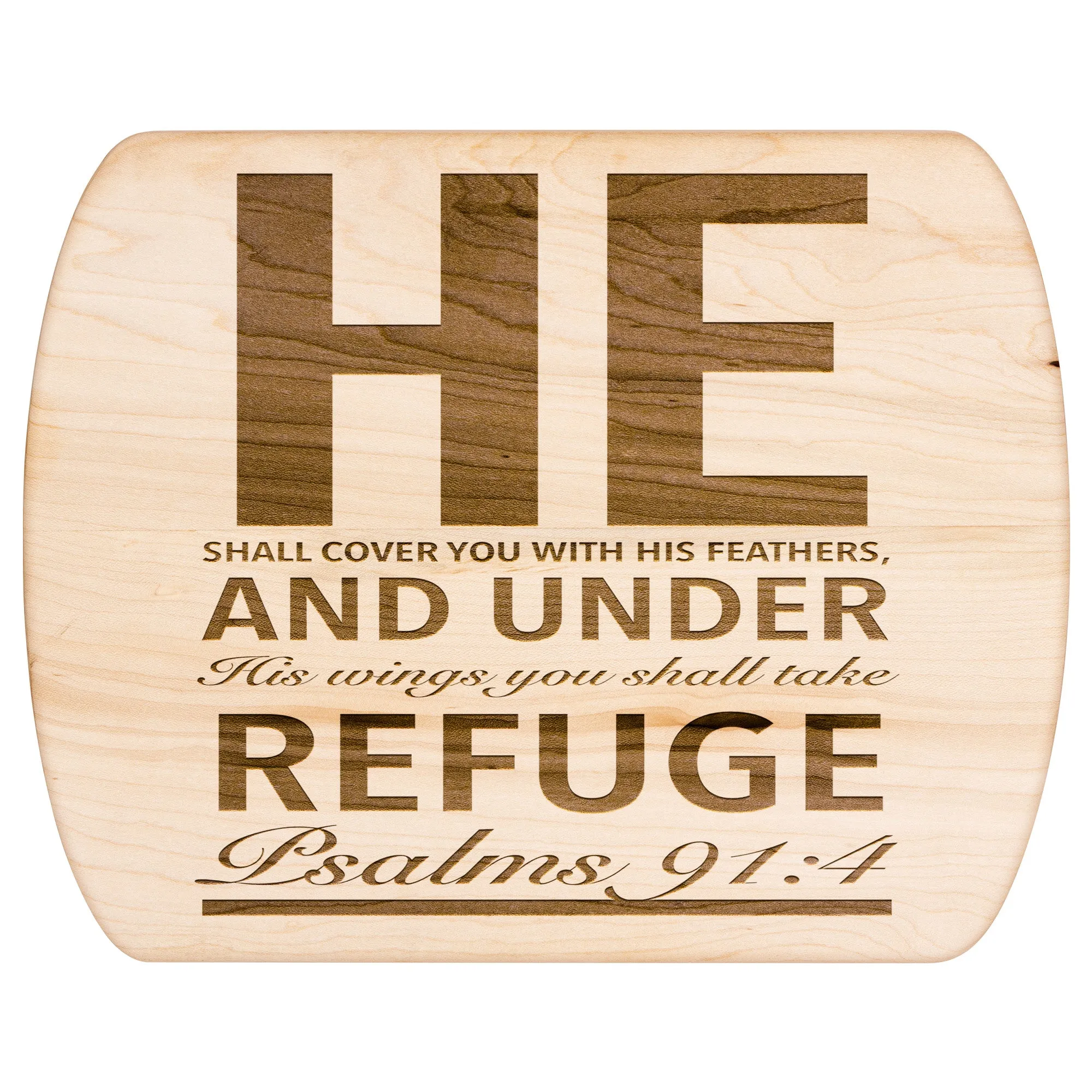 Products Bible Verse Hardwood Oval Cutting Board - Under His Wings You Shall Take Refuge ~Psalm 91:4~ Design 4