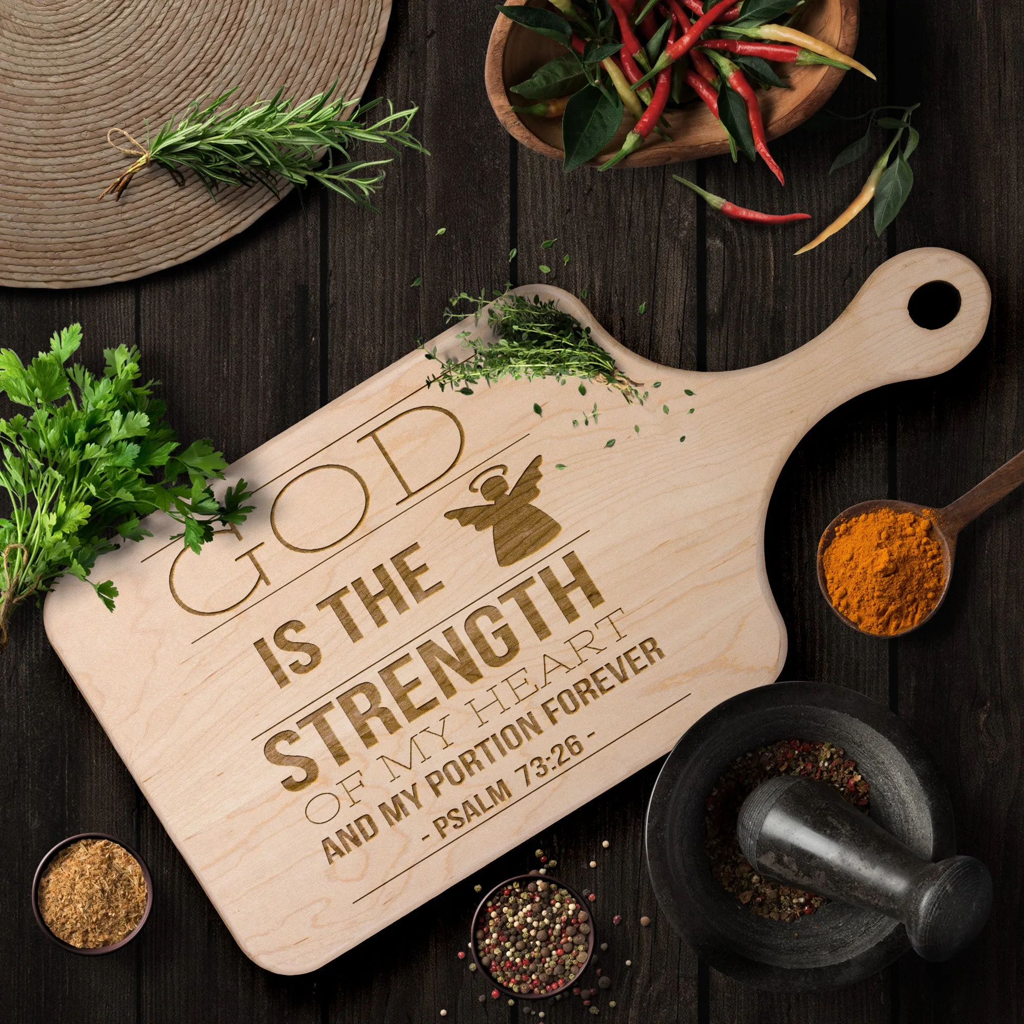 Products Bible Verse Hardwood Paddle Cutting Board - God Is The Strength Of My Heart ~Psalm 73:26~ Design 15