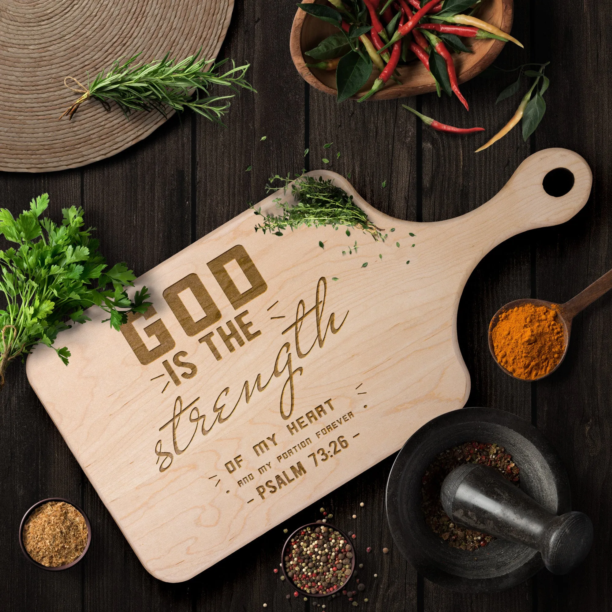 Products Bible Verse Hardwood Paddle Cutting Board - God Is The Strength Of My Heart ~Psalm 73:26~ Design 6