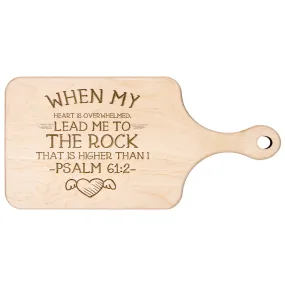 Products Bible Verse Hardwood Paddle Cutting Board - Lead Me To The Rock ~Psalm 61:2~ Design 17