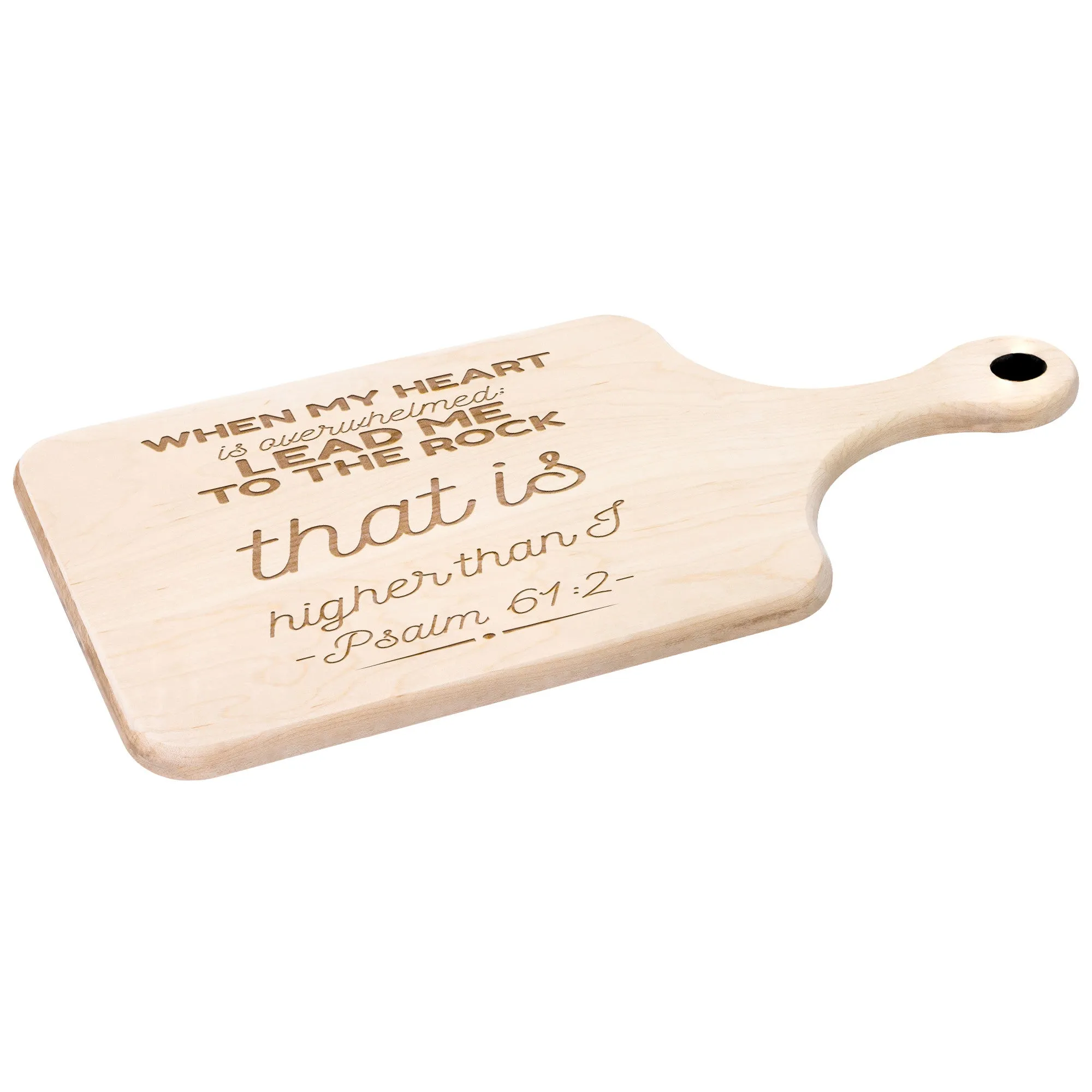 Products Bible Verse Hardwood Paddle Cutting Board - Lead Me To The Rock ~Psalm 61:2~ Design 18