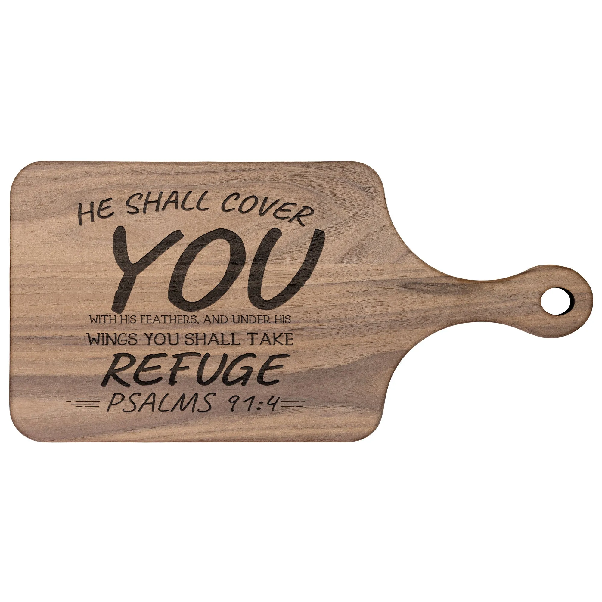 Products Bible Verse Hardwood Paddle Cutting Board - Under His Wings You Shall Take Refuge ~Psalm 91:4~ Design 10