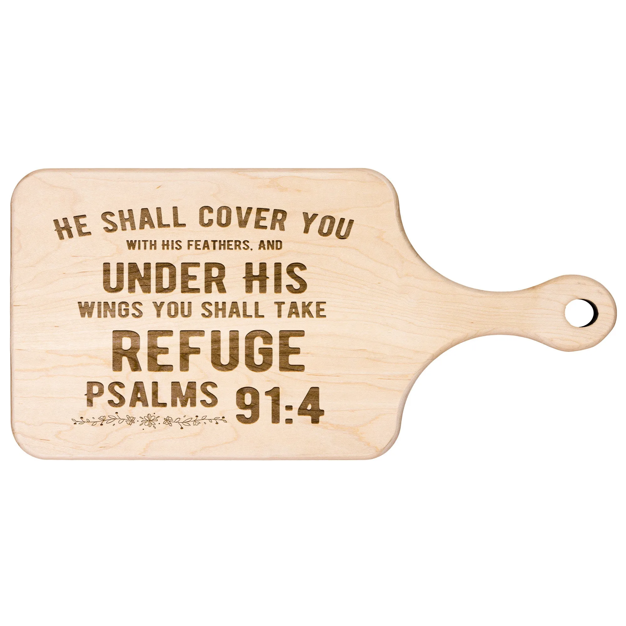 Products Bible Verse Hardwood Paddle Cutting Board - Under His Wings You Shall Take Refuge ~Psalm 91:4~ Design 2