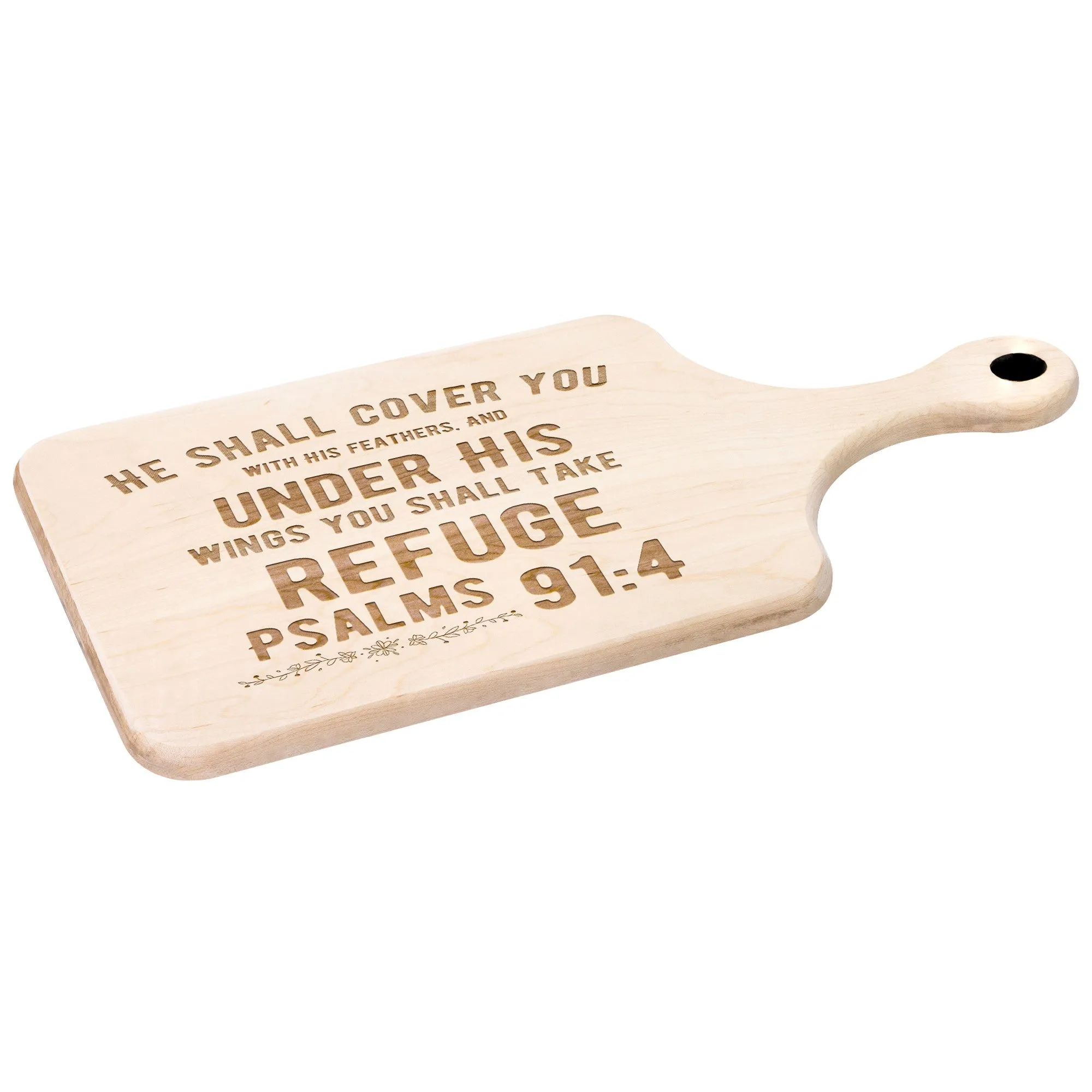 Products Bible Verse Hardwood Paddle Cutting Board - Under His Wings You Shall Take Refuge ~Psalm 91:4~ Design 2