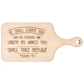 Products Bible Verse Hardwood Paddle Cutting Board - Under His Wings You Shall Take Refuge ~Psalm 91:4~ Design 3