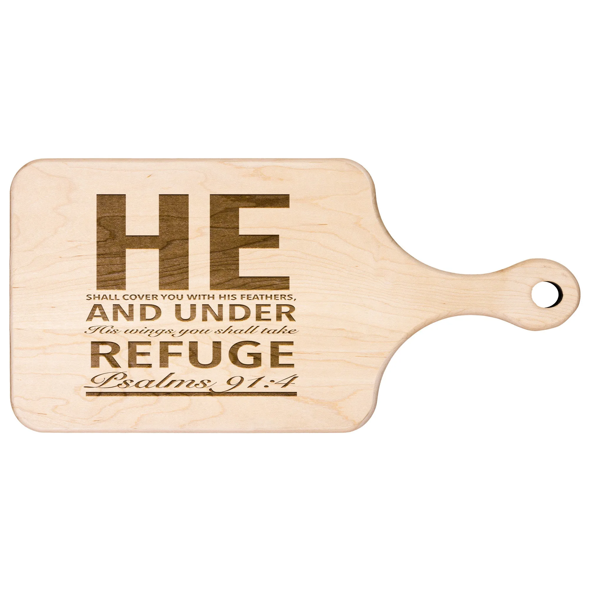 Products Bible Verse Hardwood Paddle Cutting Board - Under His Wings You Shall Take Refuge ~Psalm 91:4~ Design 4