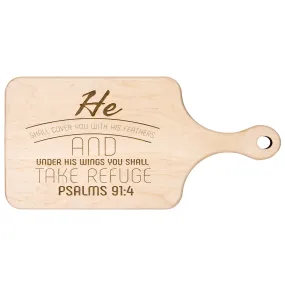 Products Bible Verse Hardwood Paddle Cutting Board - Under His Wings You Shall Take Refuge ~Psalm 91:4~ Design 7