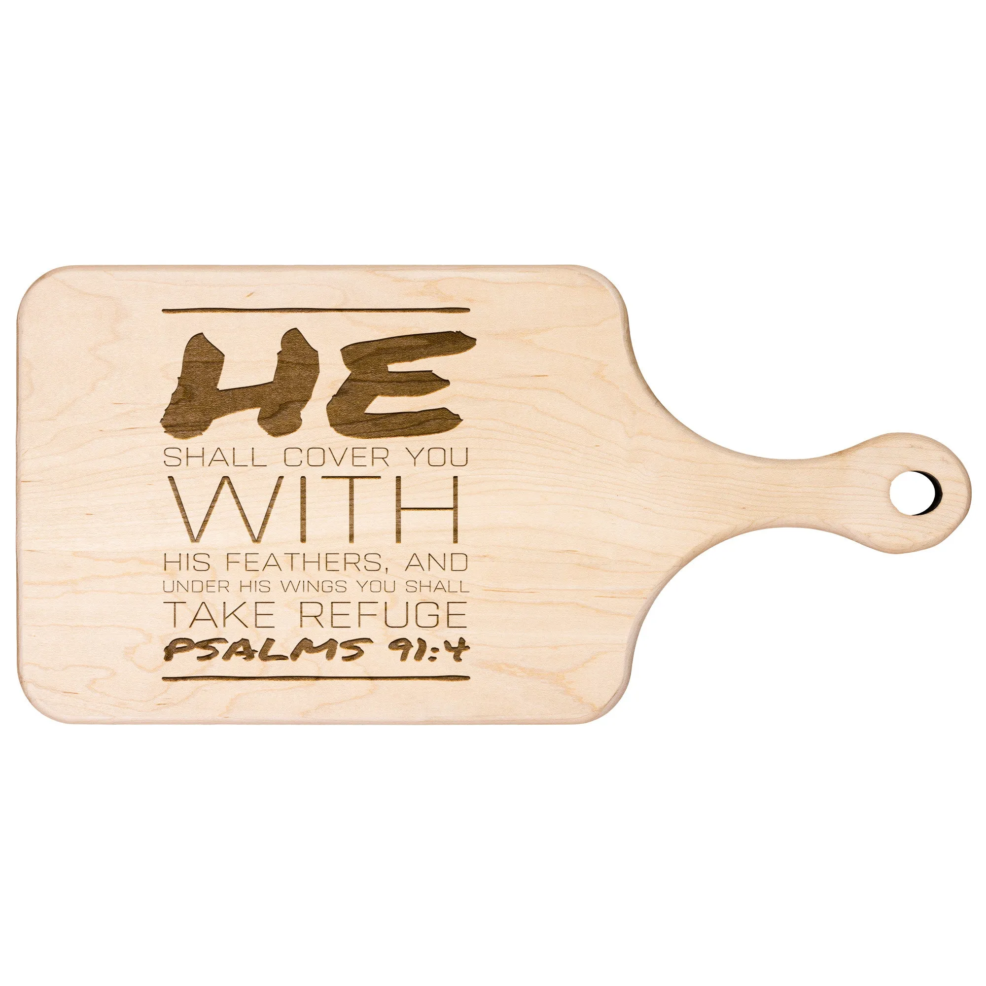 Products Bible Verse Hardwood Paddle Cutting Board - Under His Wings You Shall Take Refuge ~Psalm 91:4~ Design 9