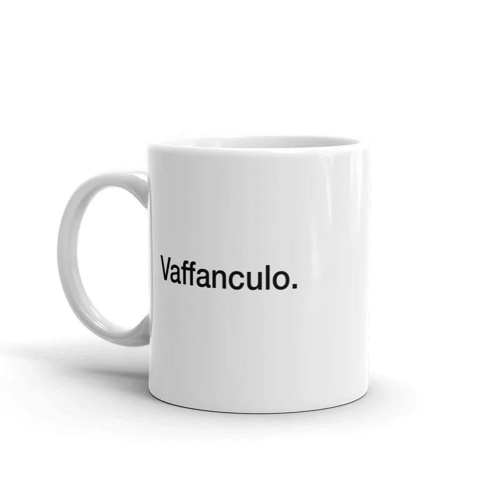 Vaffanculo. Coffee Mug